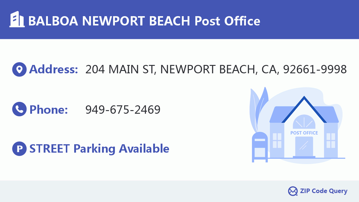 Post Office:BALBOA NEWPORT BEACH