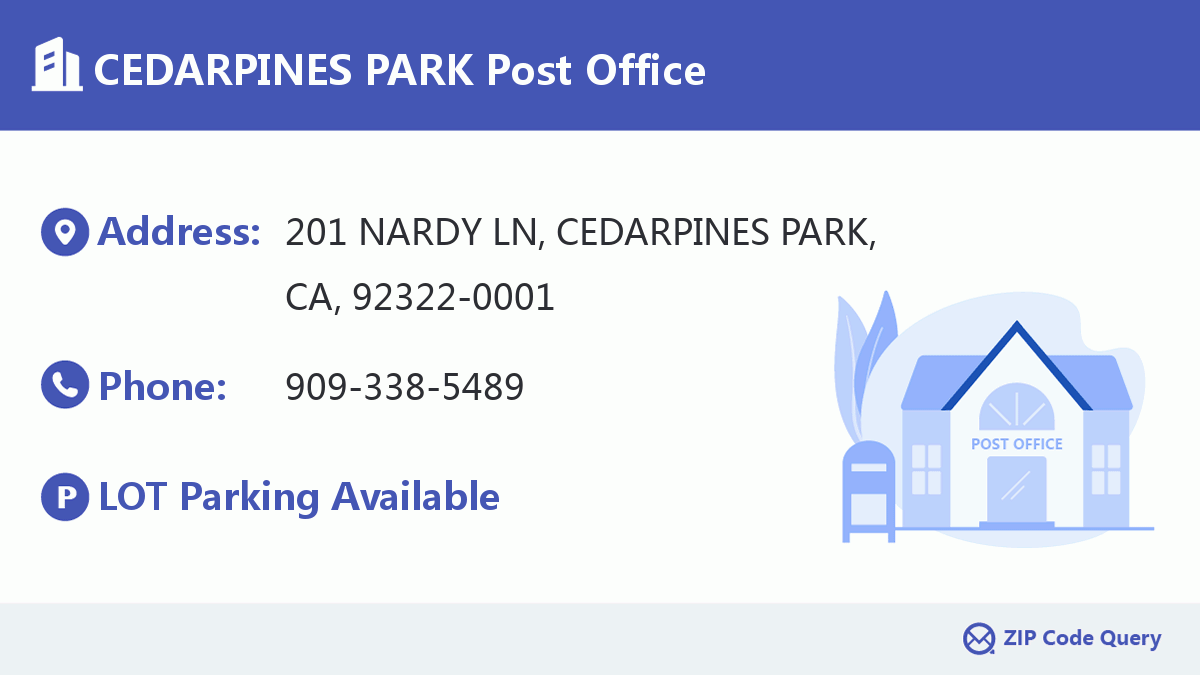 Post Office:CEDARPINES PARK