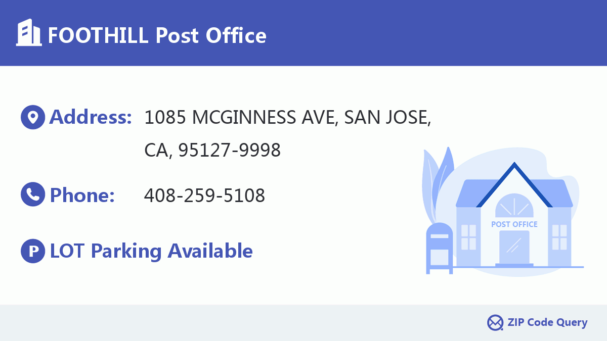 Post Office:FOOTHILL