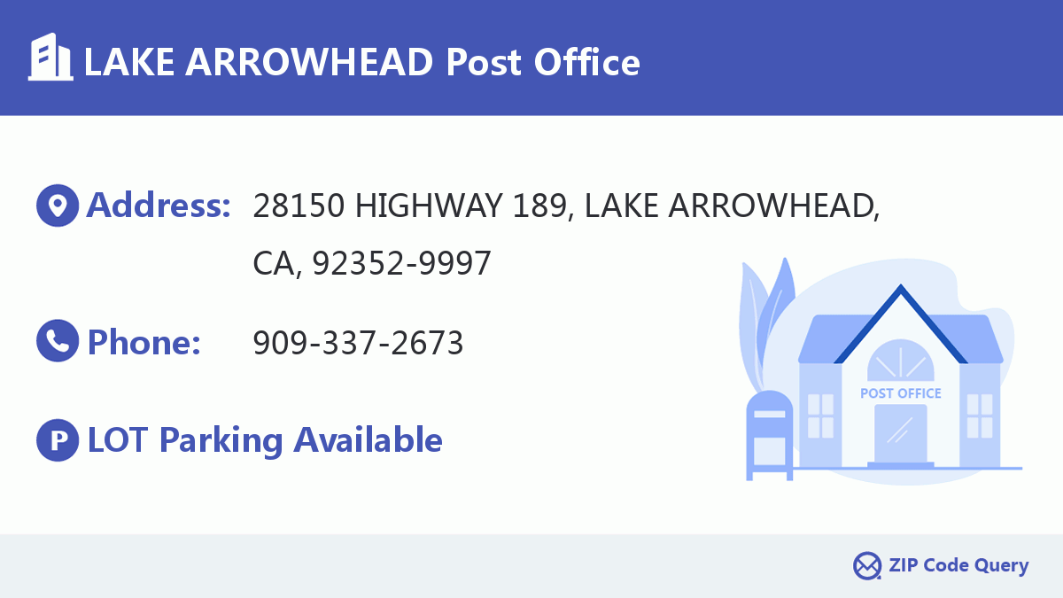 Post Office:LAKE ARROWHEAD