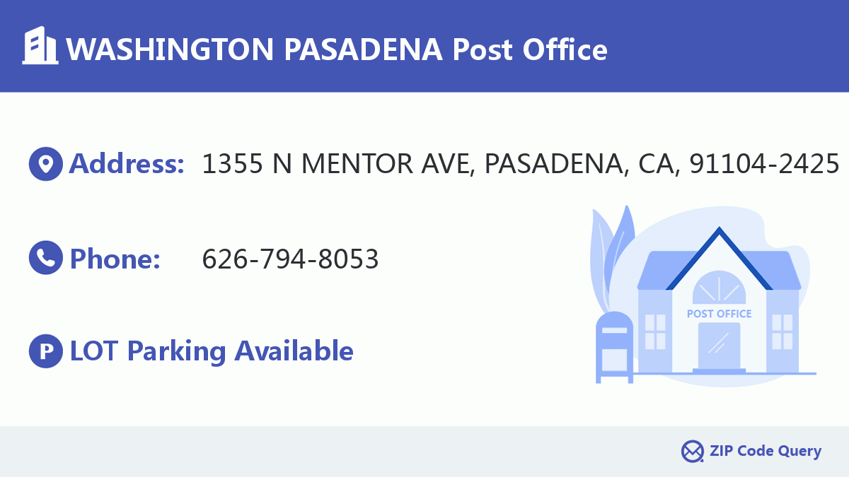 Post Office:WASHINGTON PASADENA