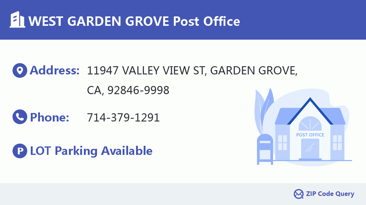 Post Office:WEST GARDEN GROVE